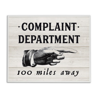 Stupell Industries Complaint Department 100 Miles Away, 20" x 16"