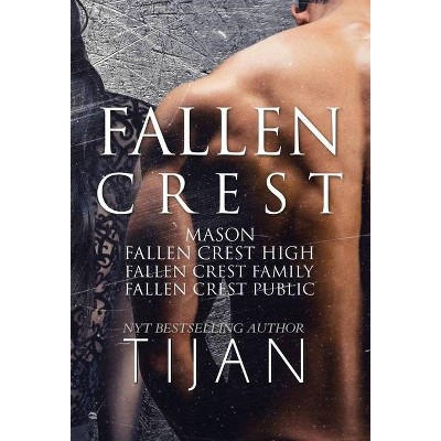 Fallen Crest Series - by  Tijan (Hardcover)