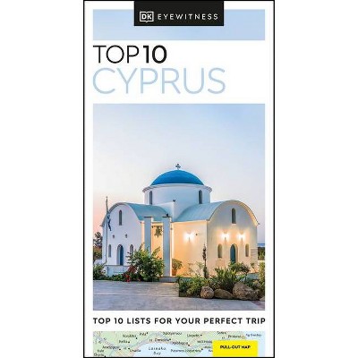 DK Eyewitness Top 10 Cyprus - (Pocket Travel Guide) by  Dk Eyewitness (Paperback)