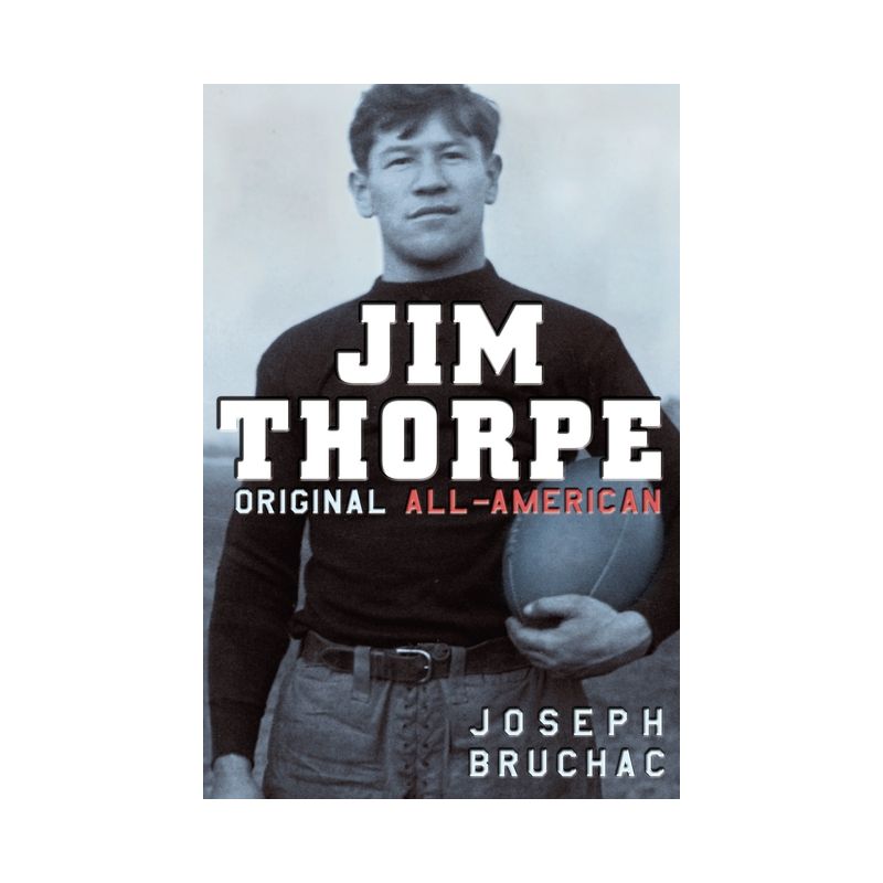 Jim Thorpe - by  Joseph Bruchac (Paperback), 1 of 2