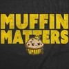 Womens Funny T Shirts Muffin Matters Sarcastic Graphic Novelty Tee For Ladies - Crazy Dog Women's T Shirt For Foodies - 2 of 4