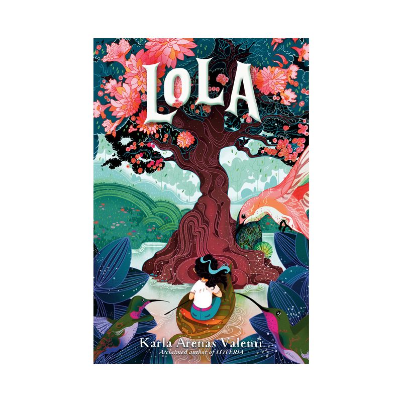 Lola - by  Karla Arenas Valenti (Hardcover), 1 of 2