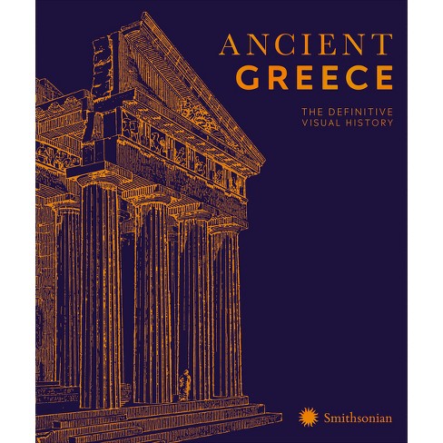 Ancient Greece - (DK Classic History) by  DK (Hardcover) - image 1 of 1