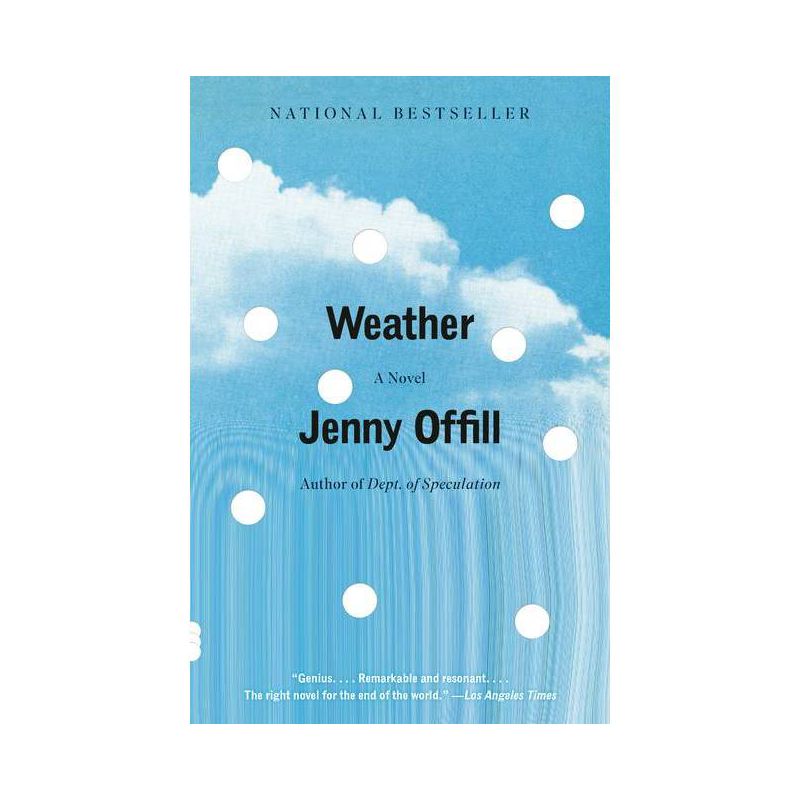 Weather - (Vintage Contemporaries) by  Jenny Offill (Paperback), 1 of 2