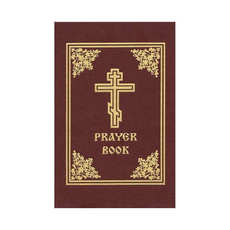 Prayer Book - 4th Edition by  Holy Trinity Monastery (Hardcover), 1 of 2