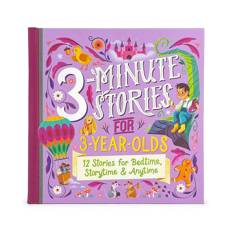 3-Minute Stories for 3-Year-Olds - by  Rose Nestling (Hardcover), 1 of 2