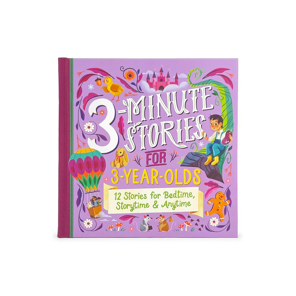 3-Minute Stories for 3-Year-Olds - by Rose Nestling (Hardcover)