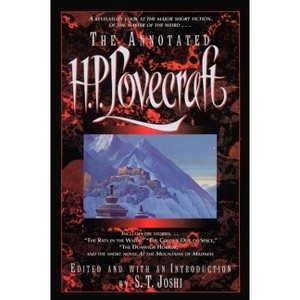 The Annotated H.P. Lovecraft - by  H P Lovecraft (Paperback) - 1 of 1