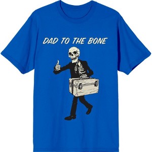 Dad To The Bone Dad Joke for Father's Day Adult Crew Neck Short Sleeve Tee - 1 of 2
