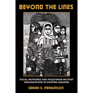 Beyond the Lines - by  Sarah E Parkinson (Paperback) - 1 of 1