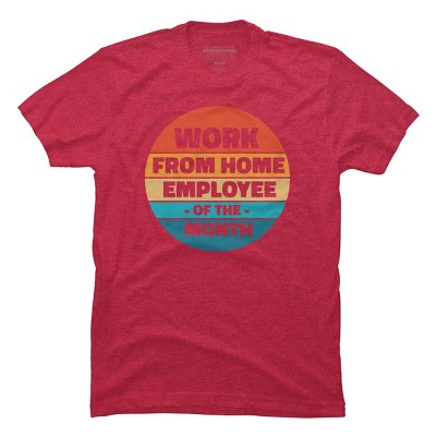 Men's Design By Humans Home office - employee of the month By RandomDudeArt T-Shirt