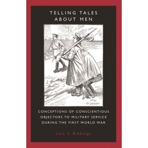 Telling Tales about Men - by  Lois S Bibbings (Paperback) - 1 of 1