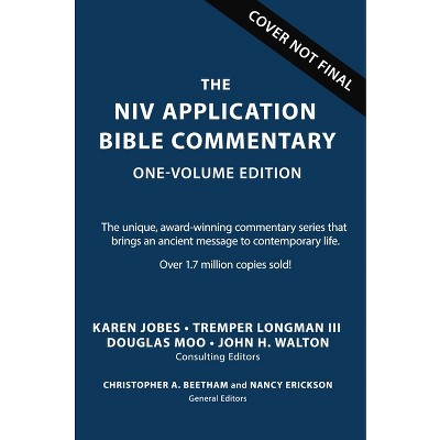 The Niv Application Commentary On The Bible: One-volume Edition ...