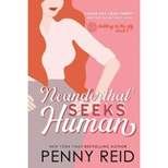 Neanderthal Seeks Human - by  Penny Reid (Paperback)