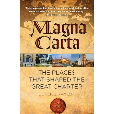 Magna Carta - 2nd Edition by  Derek Taylor (Paperback)