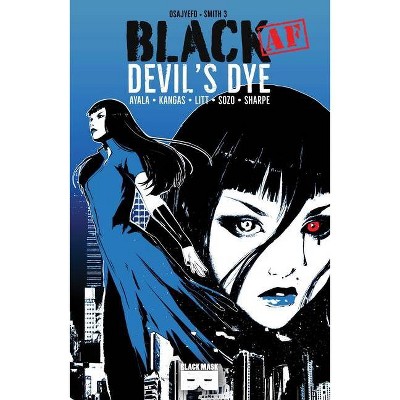 Black [Af]: Devil's Dye - by  Vita Ayala (Paperback)