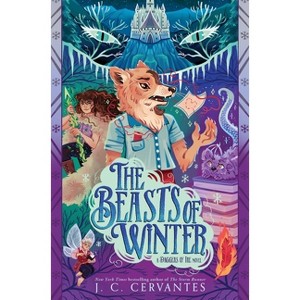 The Beasts of Winter - by  J C Cervantes (Hardcover) - 1 of 1