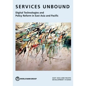 Services Unbound - by  World Bank (Paperback) - 1 of 1
