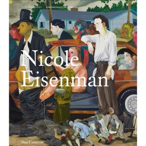 Nicole Eisenman - (Contemporary Painters) by  Dan Cameron (Hardcover) - 1 of 1
