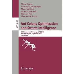 Ant Colony Optimization and Swarm Intelligence - (Paperback) - 1 of 1