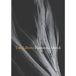Harmonia Mundi - by  Tim Lilburn (Paperback) - 1 of 1