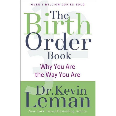 The Birth Order Book By Kevin Leman Paperback Target