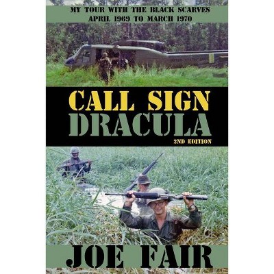 Call Sign Dracula - by  Joe Fair (Paperback)