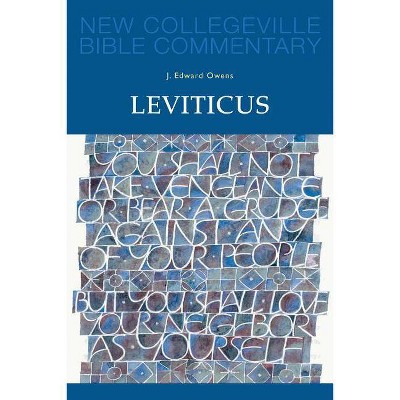 Leviticus, 4 - (New Collegeville Bible Commentary: Old Testament) by  J Edward Ownes (Paperback)