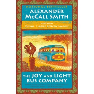 The Joy and Light Bus Company - (No. 1 Ladies' Detective Agency) by  Alexander McCall Smith (Paperback) - 1 of 1