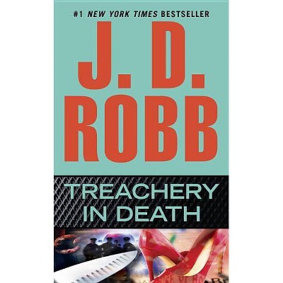  Treachery in Death ( In Death) (Reprint) (Paperback) by J. D. Robb 