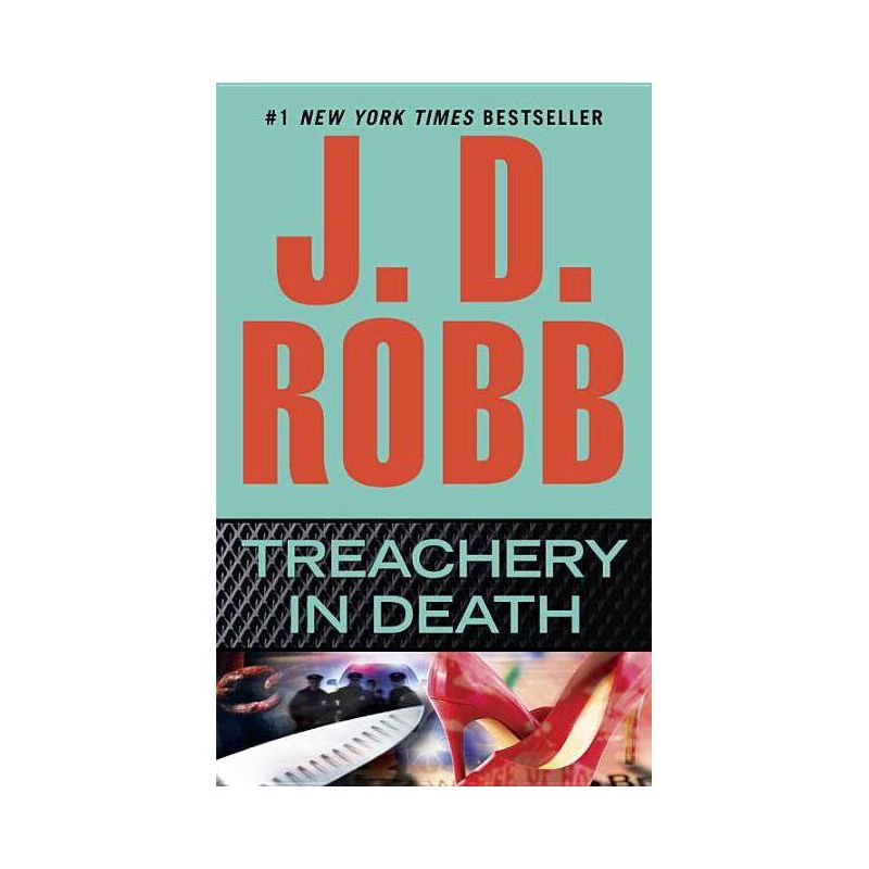 Treachery in Death ( In Death) (Reprint) (Paperback) by J. D. Robb, 1 of 2