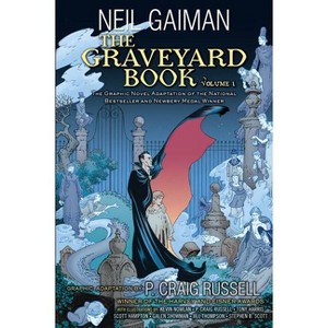 The Graveyard Book Graphic Novel: Volume 1 - by  Neil Gaiman & P Craig Russell (Hardcover) - 1 of 1