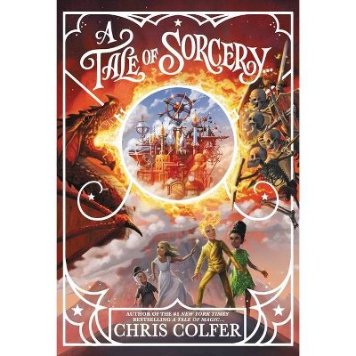 A Tale of Sorcery... - (Tale of Magic...) Large Print by  Chris Colfer (Hardcover)