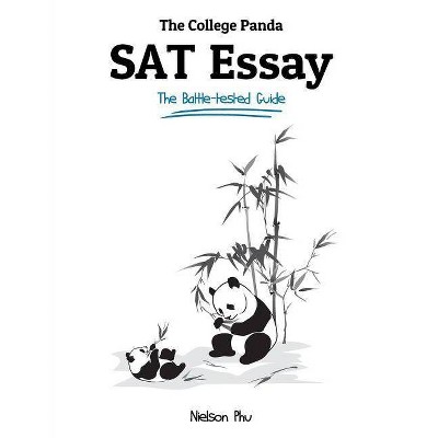 The College Panda's SAT Essay - by  Nielson Phu (Paperback)