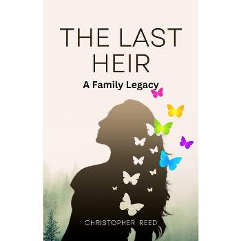 The Last Heir - Large Print by  Christopher Reed (Paperback)