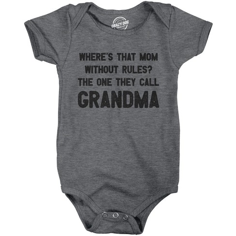 Where's That Mom Without Rules? The One They Call Grandma Baby Bodysuit Funny Infant Jumper - Crazy Dog Baby Bodysuit - image 1 of 4