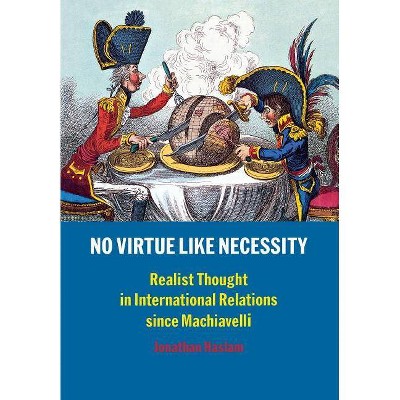 No Virtue Like Necessity - by  Jonathan Haslam (Paperback)