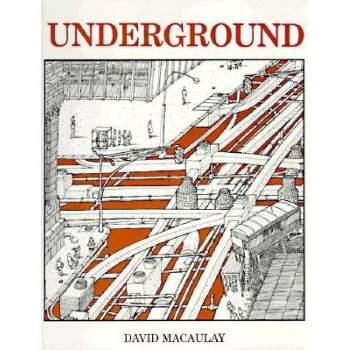 Underground - by  David Macaulay (Paperback)