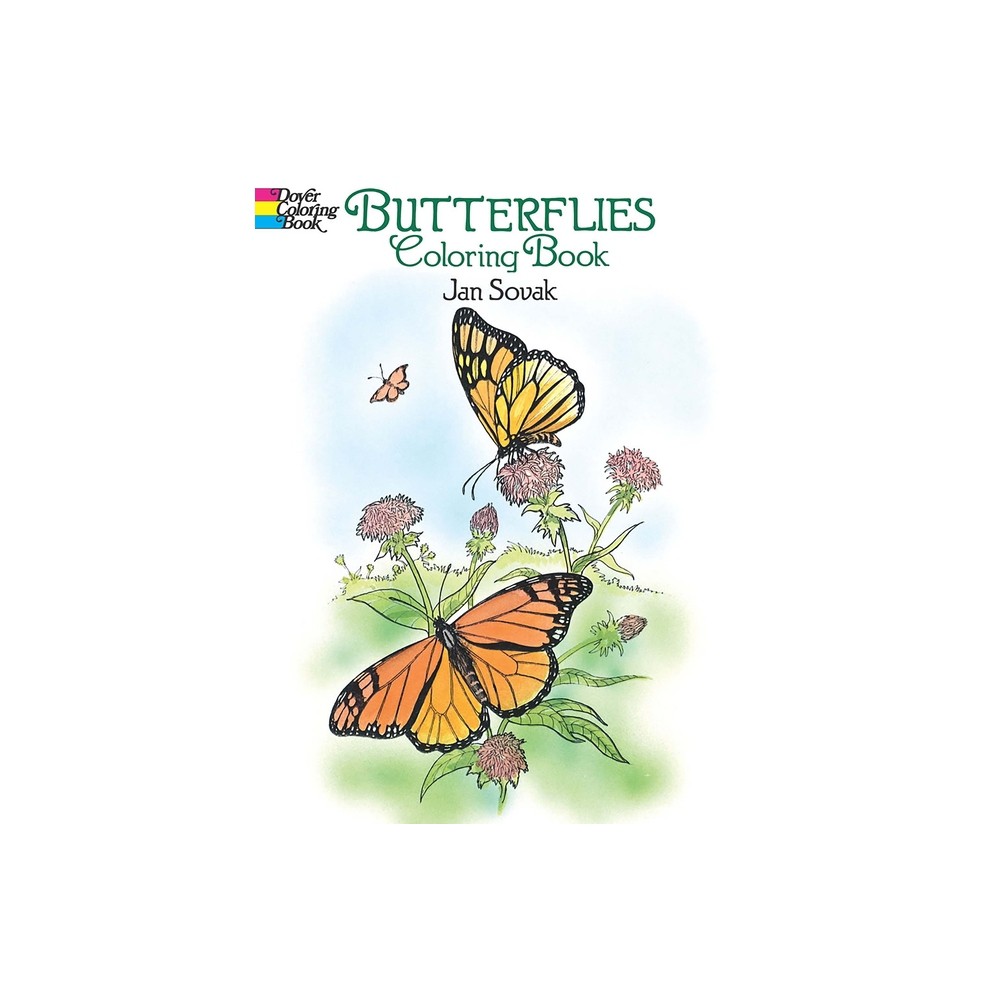 Butterflies Coloring Book - (Dover Butterfly Coloring Books) by Jan Sovak (Paperback)