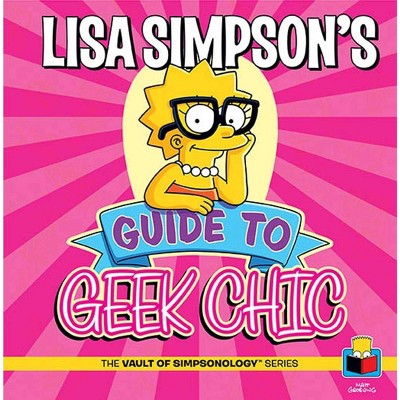 Nerd Block The Simpsons: Lisa Simpson's Guide to Geek Chic Hardcover Book