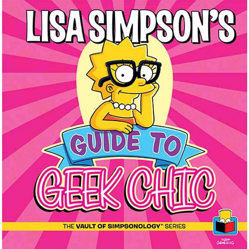 Nerd Block The Simpsons: Lisa Simpson's Guide to Geek Chic Hardcover Book, 1 of 2