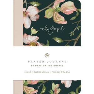 ESV Prayer Journal - by  Erika Allen (Paperback) - 1 of 1