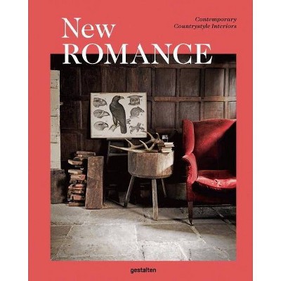 New Romance - by  Gestalten (Hardcover)