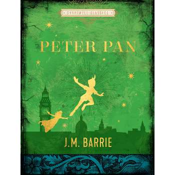 Peter Pan - (Chartwell Classics) by  J M Barrie (Hardcover)