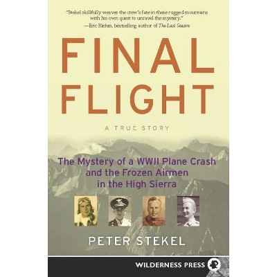 Final Flight - by  Peter Stekel (Paperback)