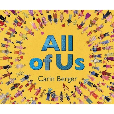 All of Us - by  Carin Berger (Hardcover)