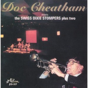 Doc Cheatham - Doc Cheatham Meets The Swiss Dixie Stompers Plus Two (CD) - 1 of 1