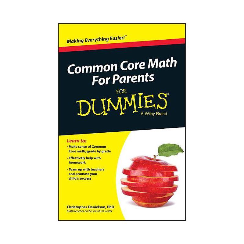 Common Core Math for Parents for Dummies with Videos Online - by  Christopher Danielson (Paperback), 1 of 2
