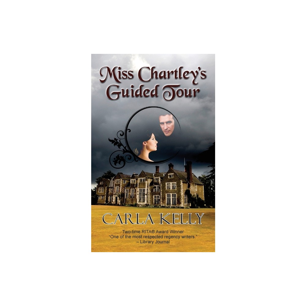 Miss Chartleys Guided Tour - by Carla Kelly (Paperback)