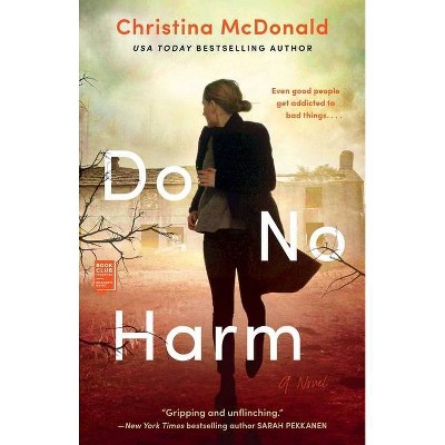 Do No Harm - by Christina McDonald (Paperback)